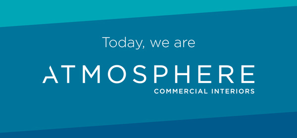 Today, we are Atmosphere Commercial Interiors