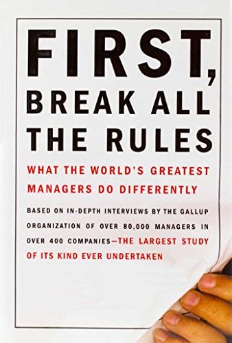 First, Break all the Rules